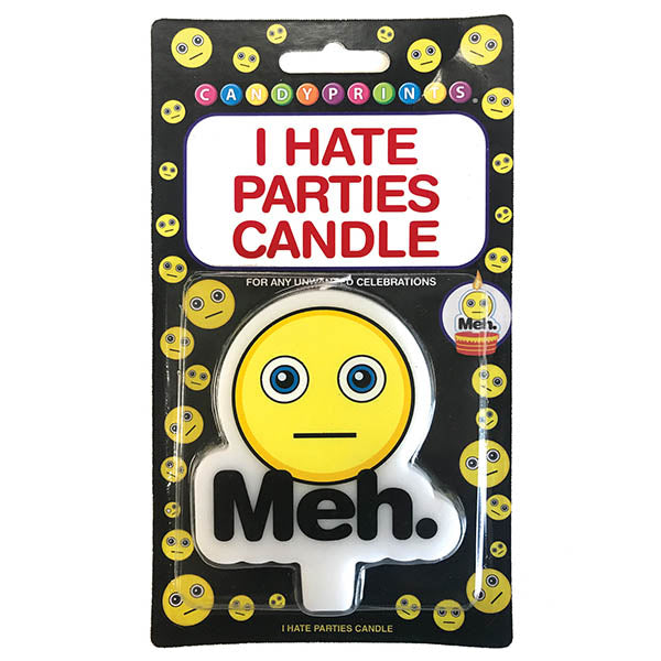 Meh I Hate Parties Candle - Novelty Candle